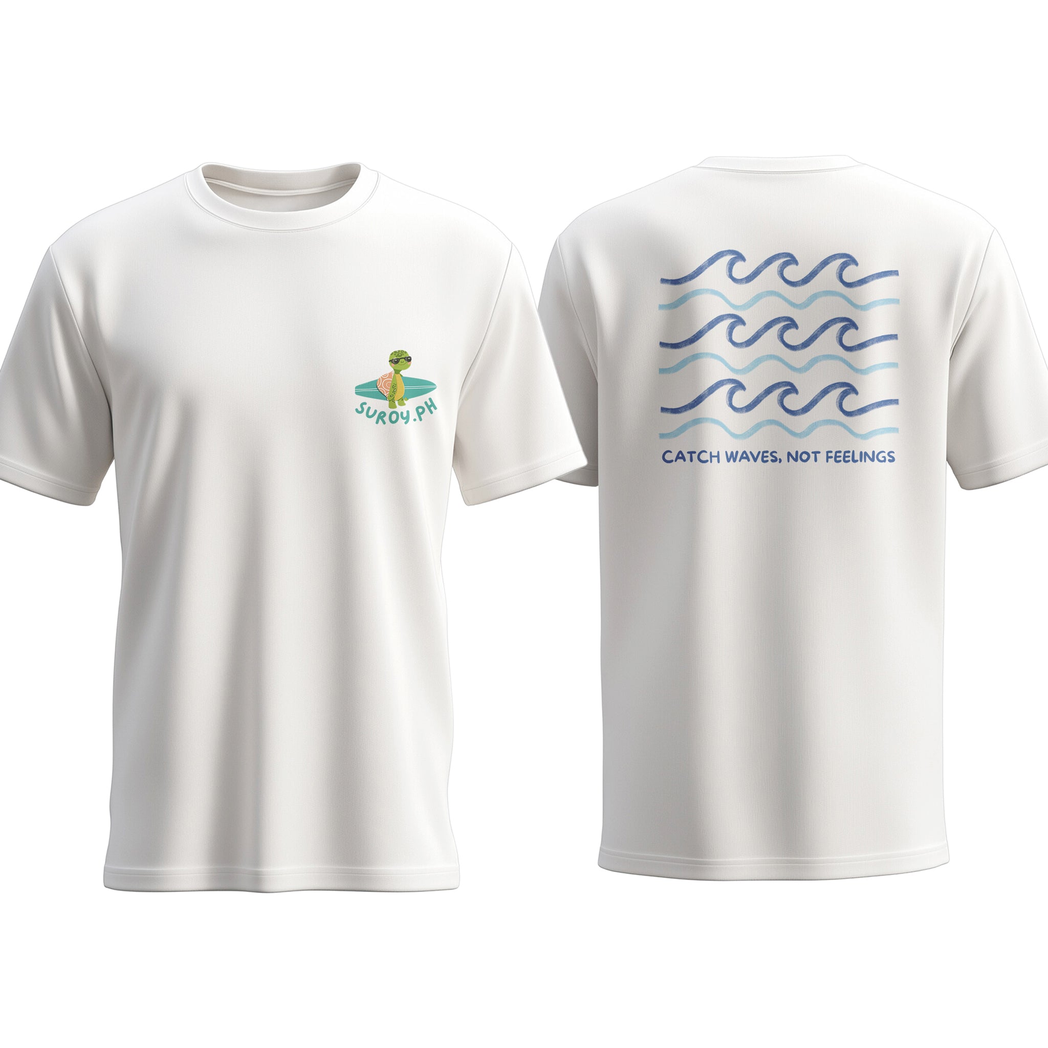 Statement Tee – Catch Waves, Not Feelings