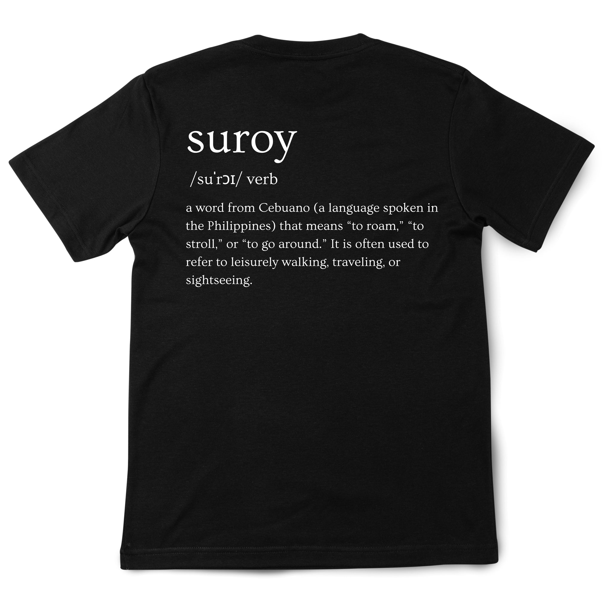 Statement Series – Suroy Definition Tee